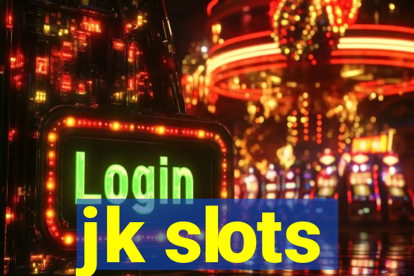 jk slots